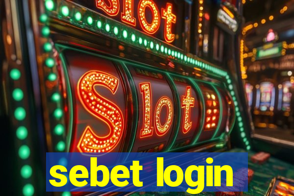 sebet login